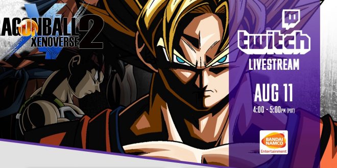 Dragon Ball Xenoverse 2 : Premier Live Twitch de Bandai Namco
