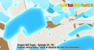 Dragon Ball Super Épisode 24 VF : Diffusion française