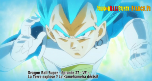 Dragon Ball Super Épisode 27 : Diffusion française