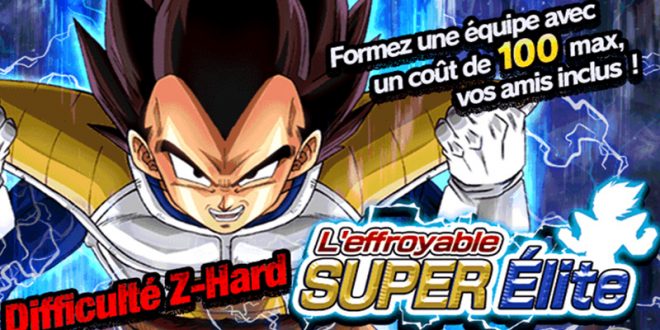 Dragon Ball Z Dokkan Battle : L'Effroyable Super Élite