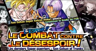 Dragon Ball Z Dokkan Battle : Le Combat contre le Désespoir !