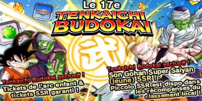 Le 17ème Tenkaichi Budokai dans Dragon Ball Z Dokkan Battle a commencé