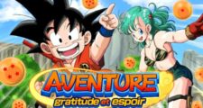 Dragon Ball Z Dokkan Battle : Aventure, Gratitude et Espoir