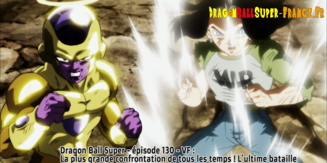 Dragon Ball Super Épisode 130 : Diffusion française