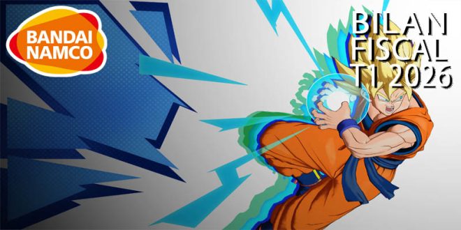 Dragon Ball – Résultats du 1er trimestre de l’année fiscale 2026 pour Bandai Namco
